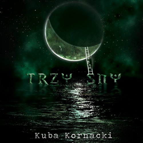 Wydaj z nami album Kuby Kornackiego „Trzy Sny”