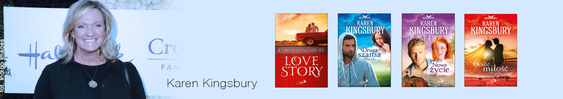 Polecamy książki Karen Kingsbury
