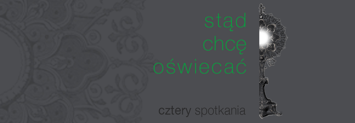 cztery tygodnie - cztery wezwania Jezusa - cztery spotkania - stśd chcę oświecać